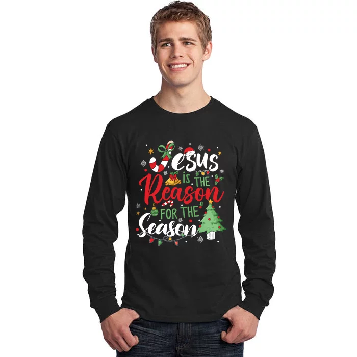 Jesus Is The Reason For The Season Christmas Tall Long Sleeve T-Shirt