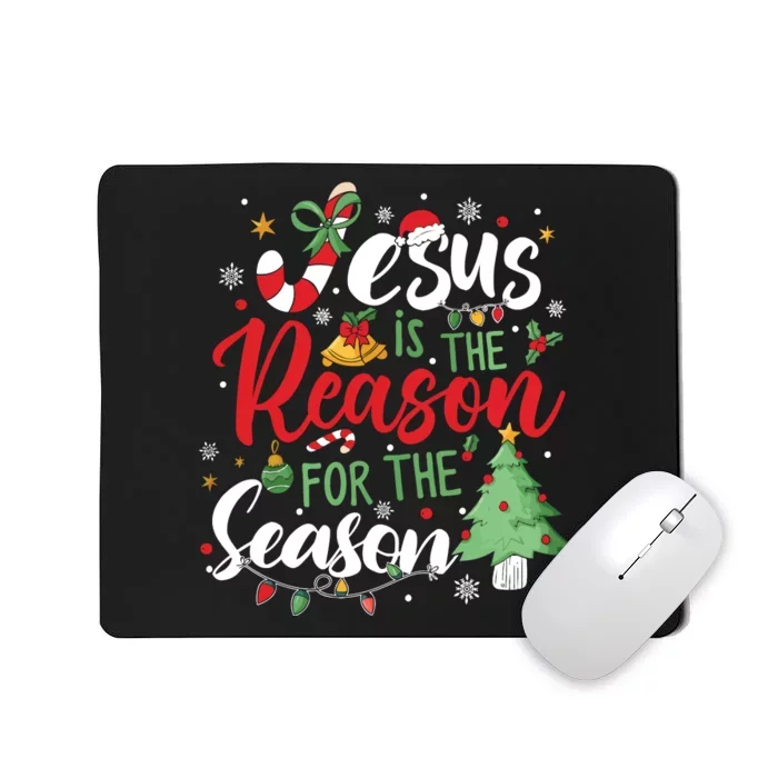 Jesus Is The Reason For The Season Christmas Mousepad