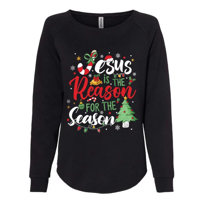 Jesus Is The Reason For The Season Christmas Womens California Wash Sweatshirt