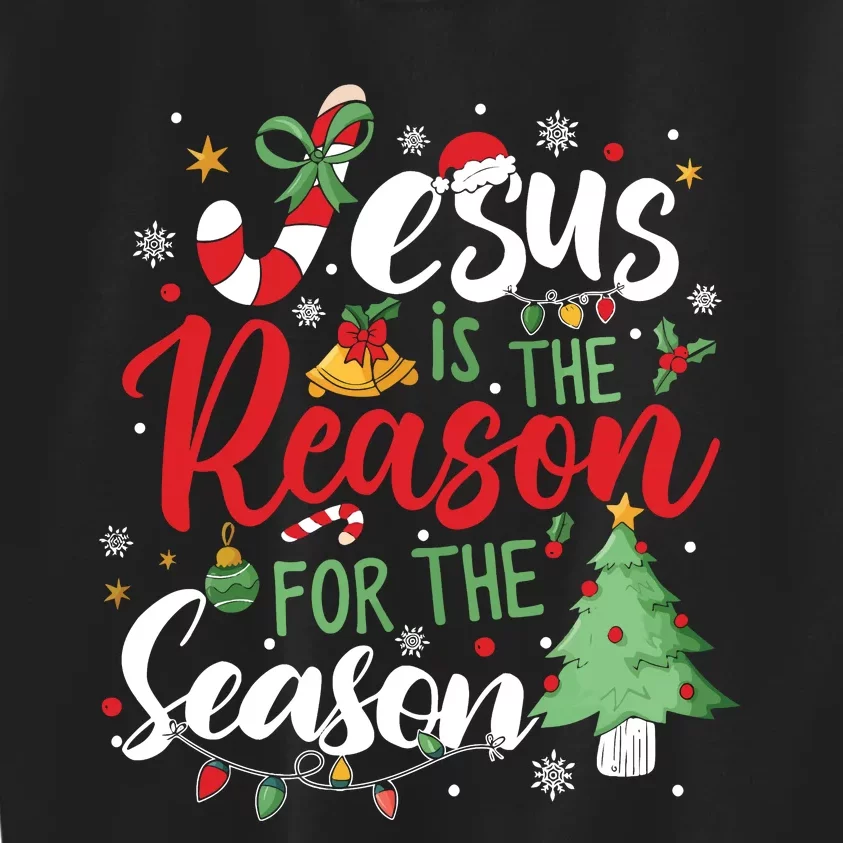 Jesus Is The Reason For The Season Christmas Kids Sweatshirt