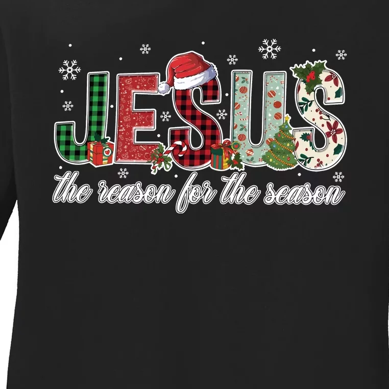 Jesus Is The Reason Jesus Christmas Ladies Long Sleeve Shirt