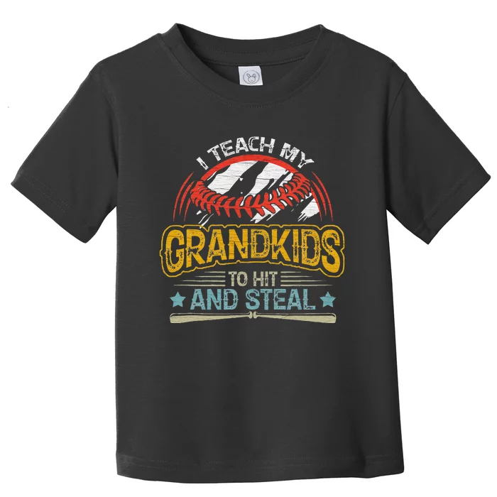 J5R0 I Teach My Grandkids Hit And Steal Retro Baseball Lover Toddler T-Shirt