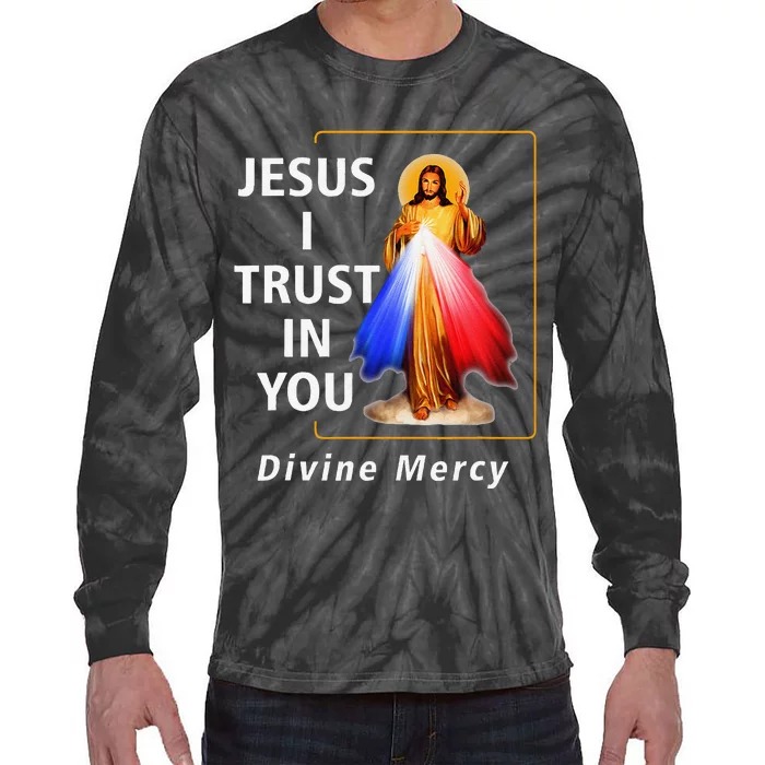 Jesus I Trust In You Divine Mercy Catholic Christian Tie-Dye Long Sleeve Shirt