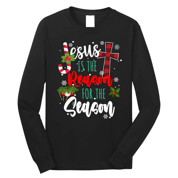 Jesus Is The Reason For The Season Holiday Christmas Long Sleeve Shirt