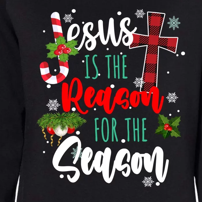 Jesus Is The Reason For The Season Holiday Christmas Womens California Wash Sweatshirt