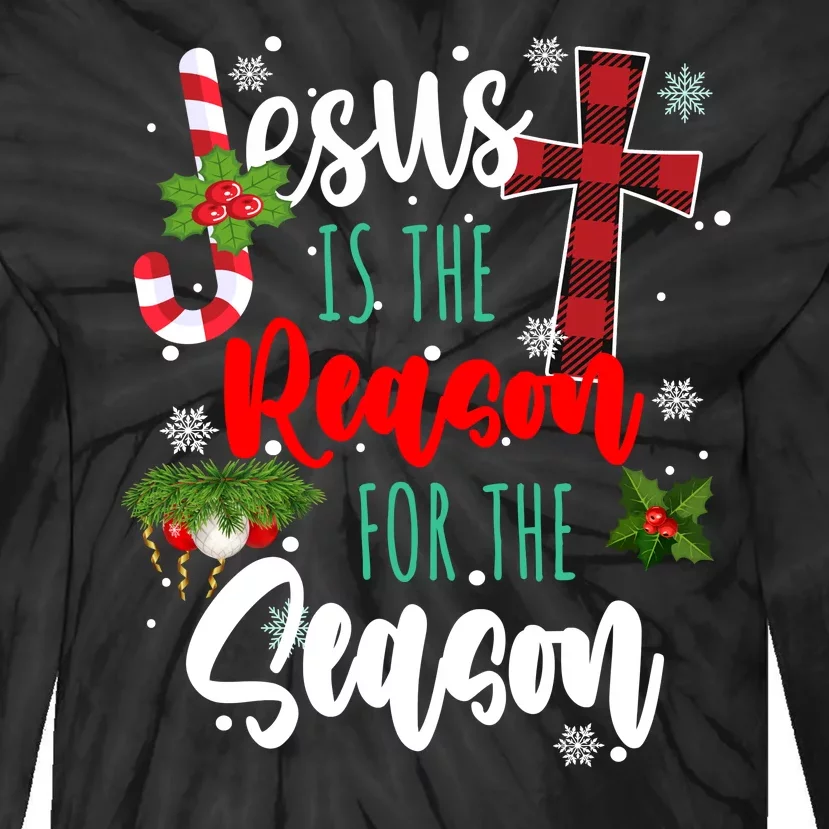 Jesus Is The Reason For The Season Holiday Christmas Tie-Dye Long Sleeve Shirt