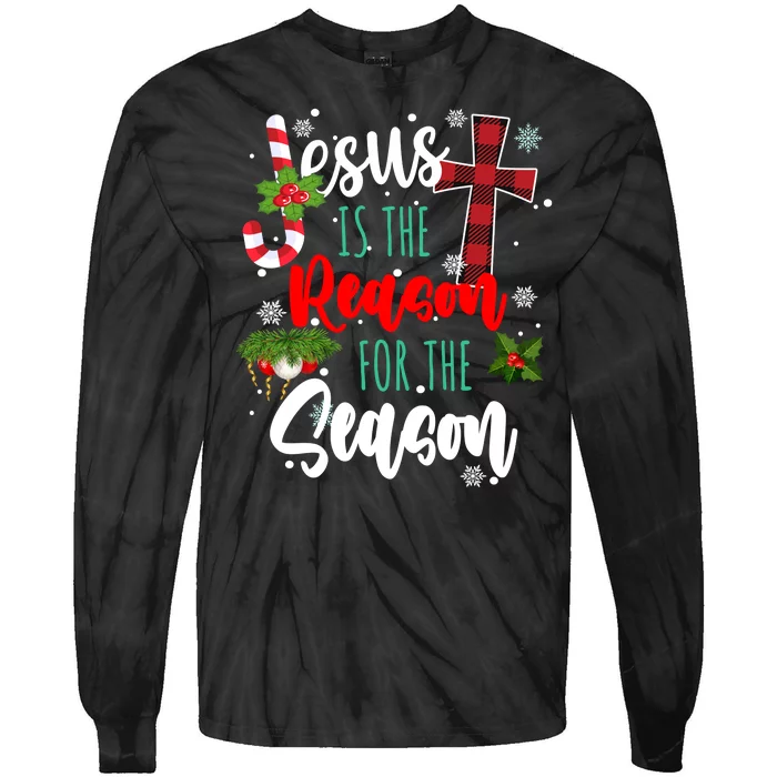 Jesus Is The Reason For The Season Holiday Christmas Tie-Dye Long Sleeve Shirt