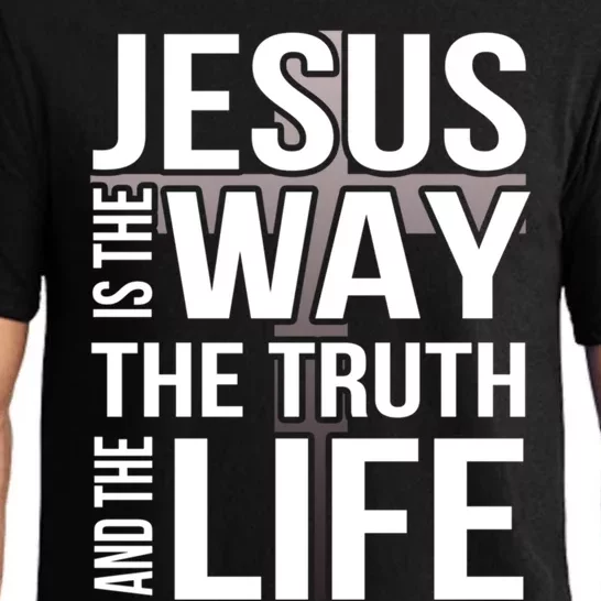 Jesus Is The Way The Truth And The Life Gift Pajama Set