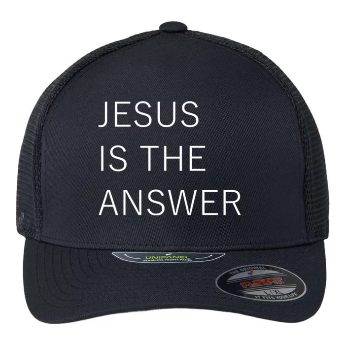 Jesus Is The Answer Flexfit Unipanel Trucker Cap