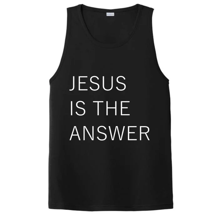 Jesus Is The Answer Performance Tank