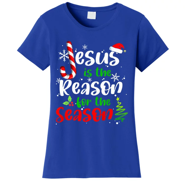 Jesus is The Reason for The Season Christian Faith Christmas Women's T-Shirt