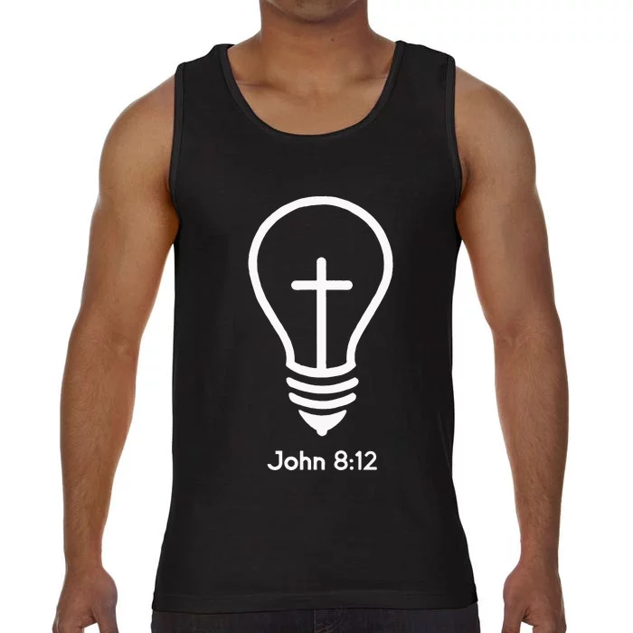 Jesus Is The Light Of The World John 812 Religious Faith Comfort Colors® Tank Top