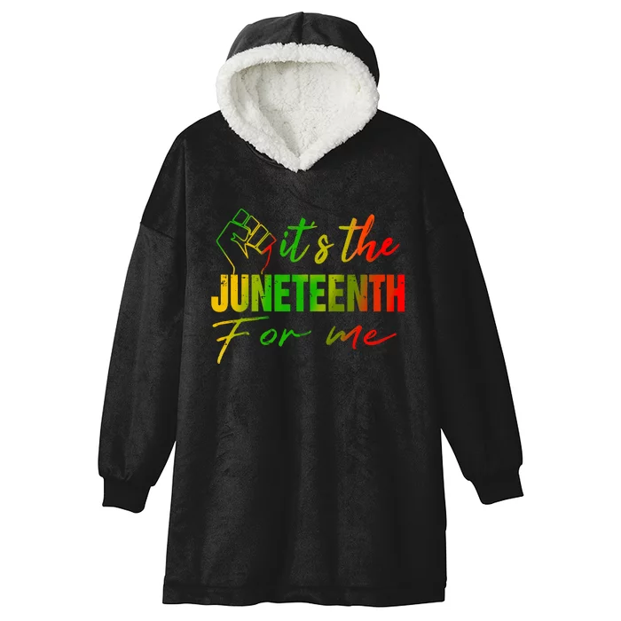 Juneteenth Its The Juneteenth For Me Juneteenth 1865 Hooded Wearable Blanket