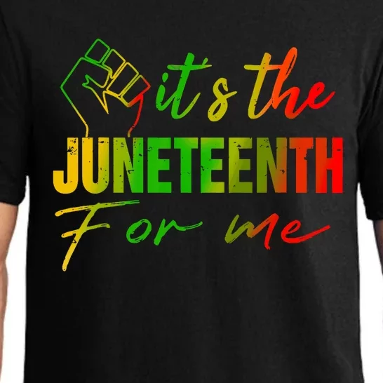 Juneteenth Its The Juneteenth For Me Juneteenth 1865 Pajama Set