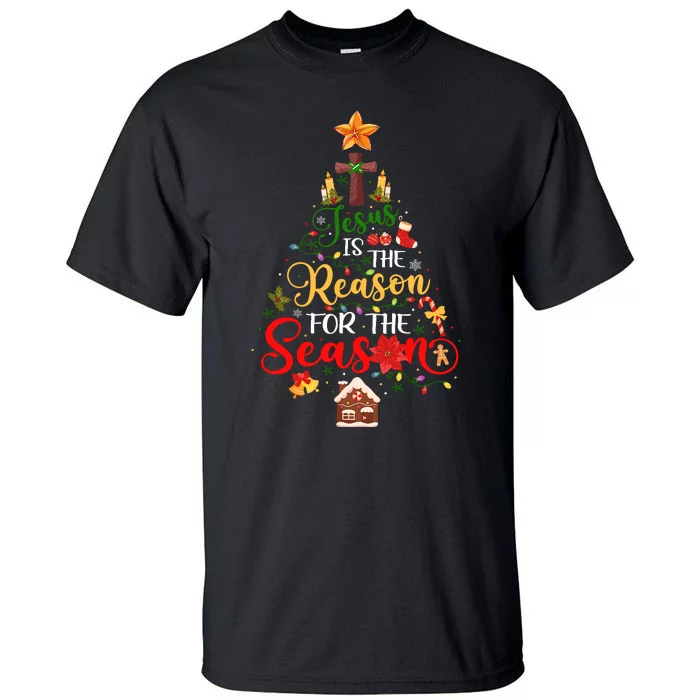 Jesus Is The Reason For The Season Christian Faith Christmas Tall T-Shirt