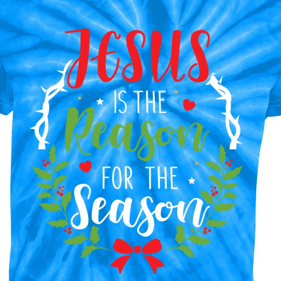 Jesus Is The Reason For The Season Christian Christmas Gift Kids Tie-Dye T-Shirt