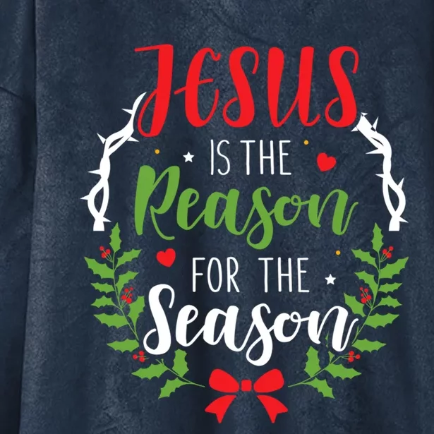 Jesus Is The Reason For The Season Christian Christmas Gift Hooded Wearable Blanket