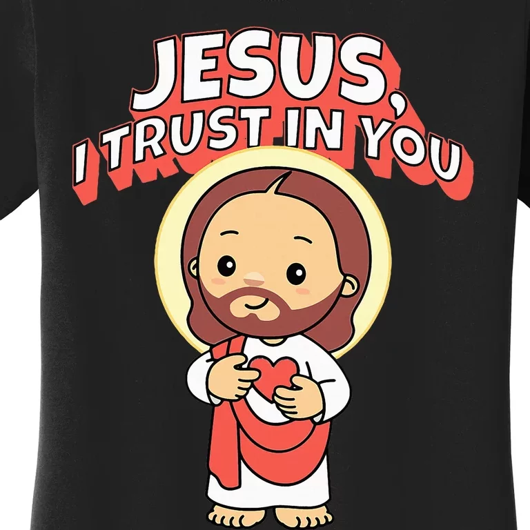 Jesus I Trust In You Divine Mercy Cute Catholic Women's T-Shirt