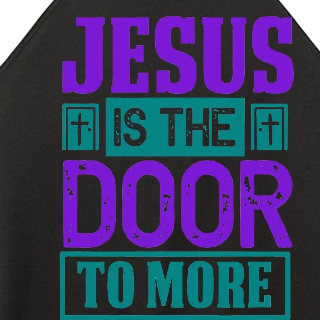 Jesus Is The Door To More Women’s Perfect Tri Rocker Tank