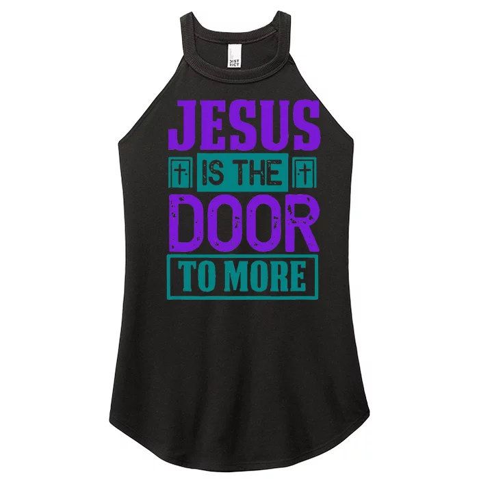 Jesus Is The Door To More Women’s Perfect Tri Rocker Tank