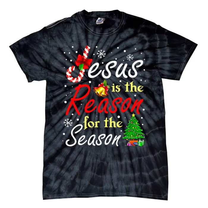 Jesus Is The Reason For The Season Funny Christmas Pajamas Tie-Dye T-Shirt