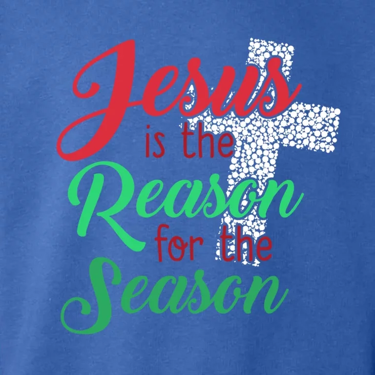 Jesus Is The Reason For The Season Christian Christmas Quote Gift Toddler Hoodie