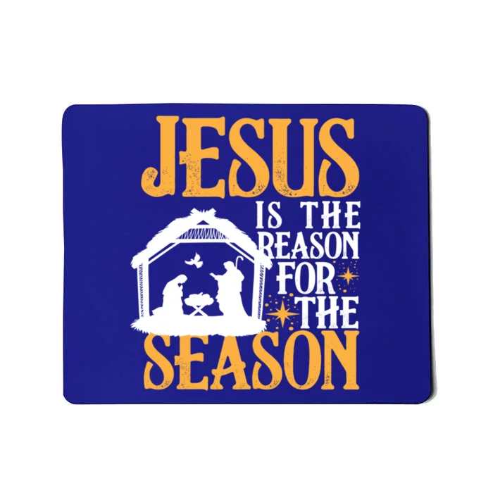 Jesus Is The Reason For The Season Christian Christmas Meaningful Gift Mousepad