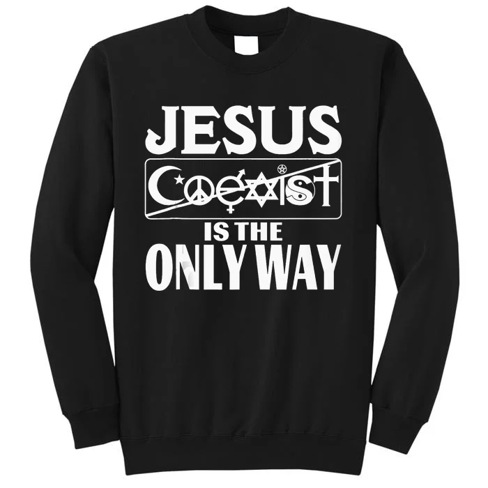 Jesus Is the Only Way Jesus Saves Vintage Mall Jesus Saves Sweatshirt