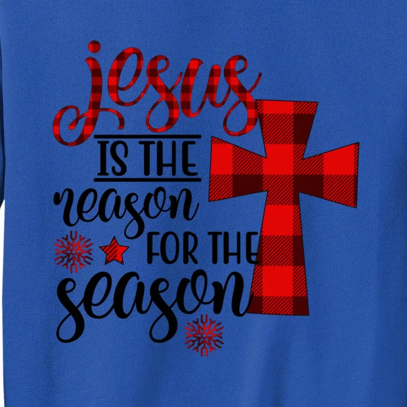 Jesus Is The Reason For The Season Plaid Christmas Cross Gift Tall Sweatshirt