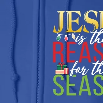 Jesus Is The Reason For This Season Xmas Christmas Gift Full Zip Hoodie