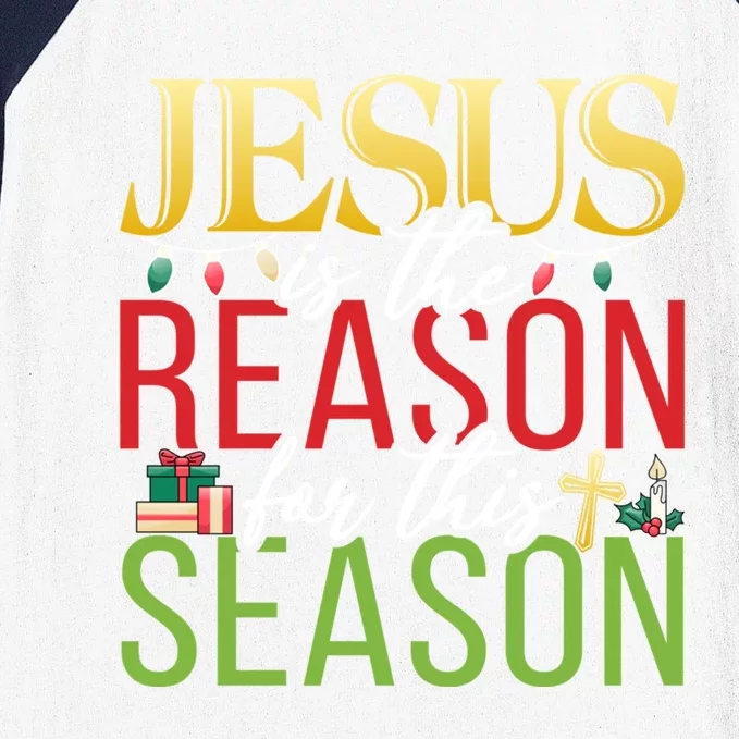 Jesus Is The Reason For This Season Xmas Christmas Gift Baseball Sleeve Shirt