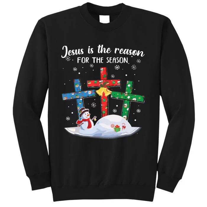 Jesus Is The Reason For The Season Christian Christmas Xmas Tall Sweatshirt