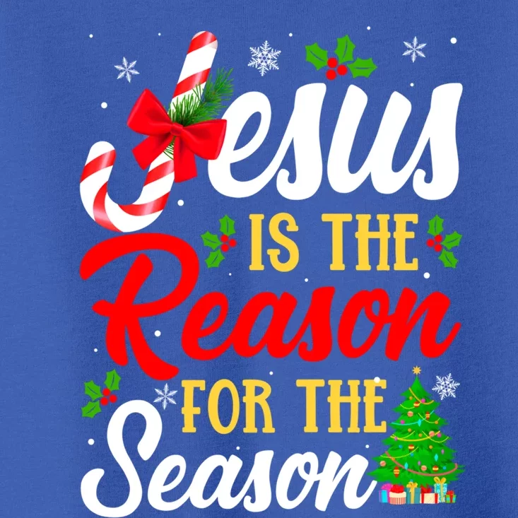 Jesus Is The Reason For The Season Christian Christmas Xmas Gift Toddler T-Shirt