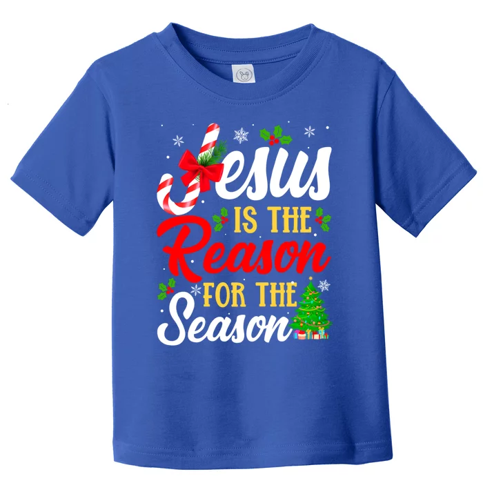 Jesus Is The Reason For The Season Christian Christmas Xmas Gift Toddler T-Shirt