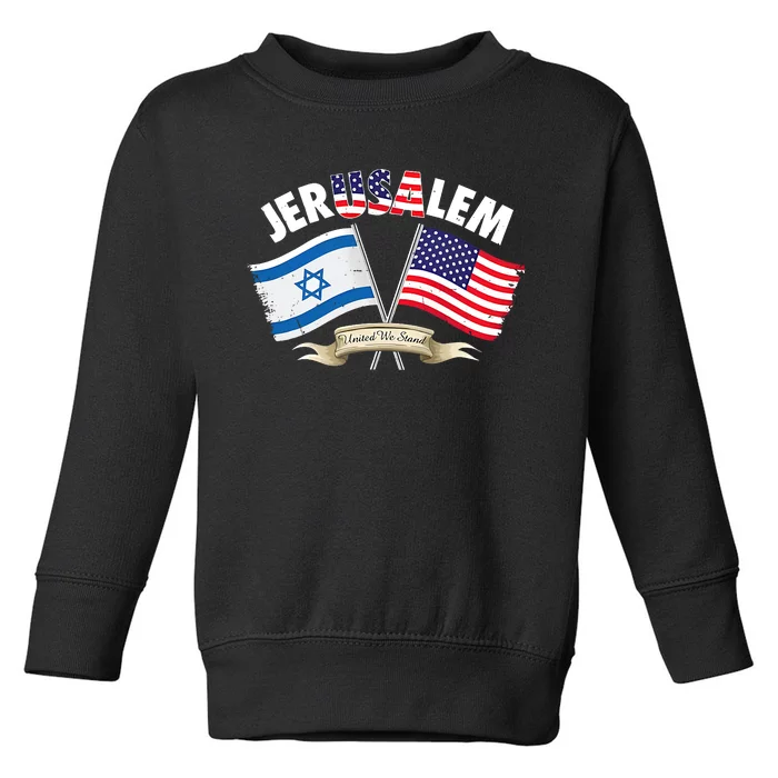 Jerusalem Israel Usa American Flag Toddler Sweatshirt