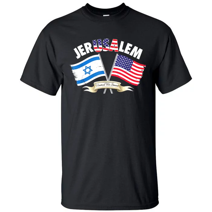 Jerusalem Israel Usa American Flag Tall T-Shirt