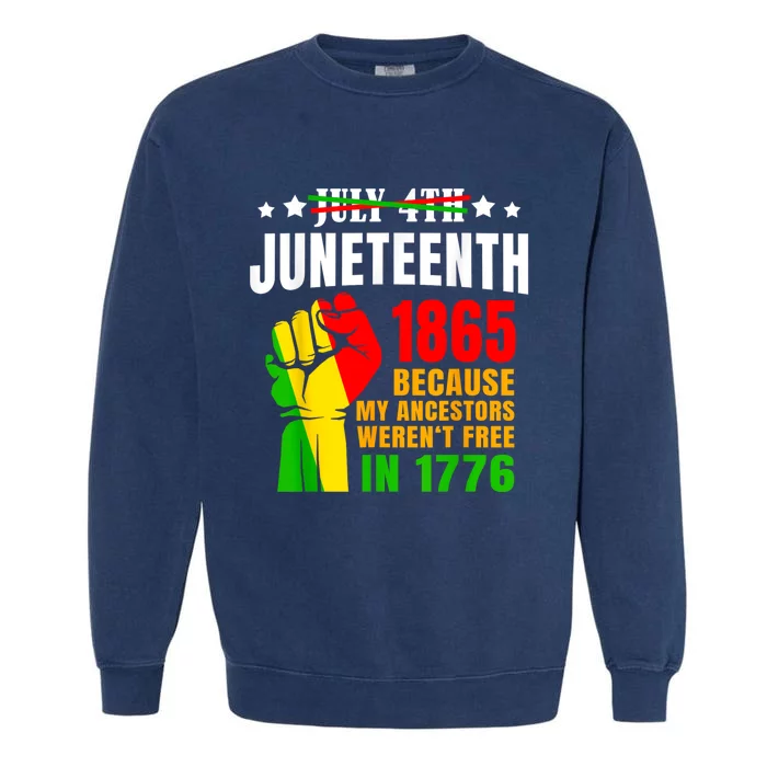 Juneteenth: June 1865 Black History African American Freedom Garment-Dyed Sweatshirt