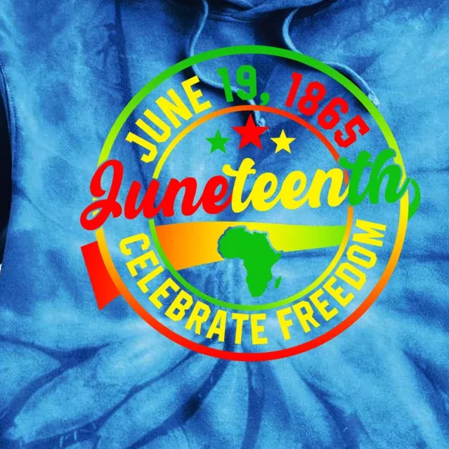 Juneteenth June 19 1865 Celebrate Black History Freedom Gift Tie Dye Hoodie