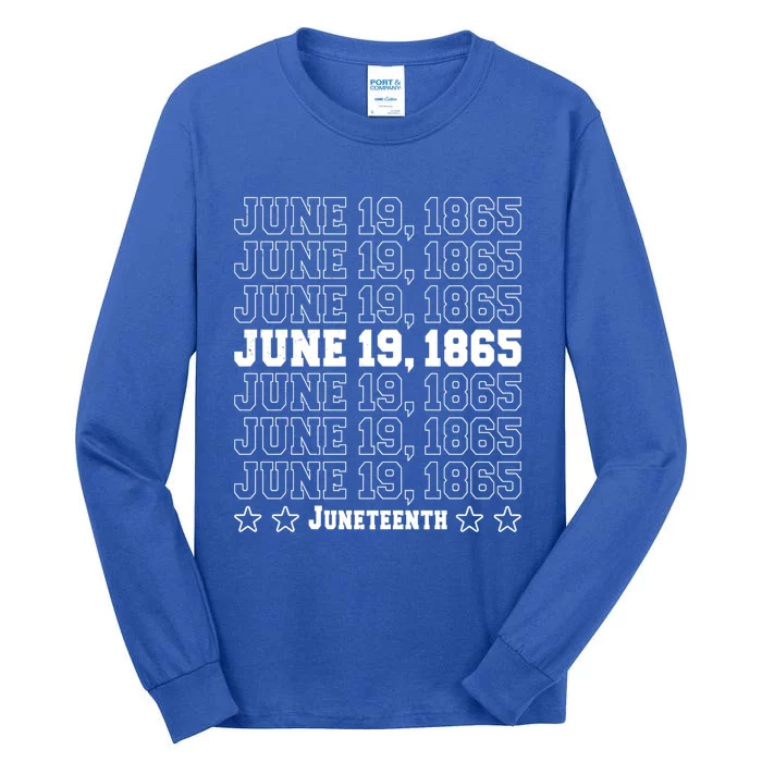 Juneteenth June 19 1865 African Freedom Day Independence Gift Tall Long Sleeve T-Shirt