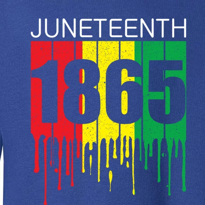 Juneteenth June 19th 1865 Freedom Day African Juneteenth Gift Toddler Sweatshirt