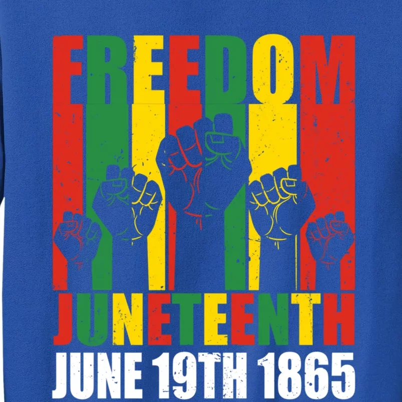 Juneteenth June 19th 1865 Independence African Freedom Day Gift Sweatshirt