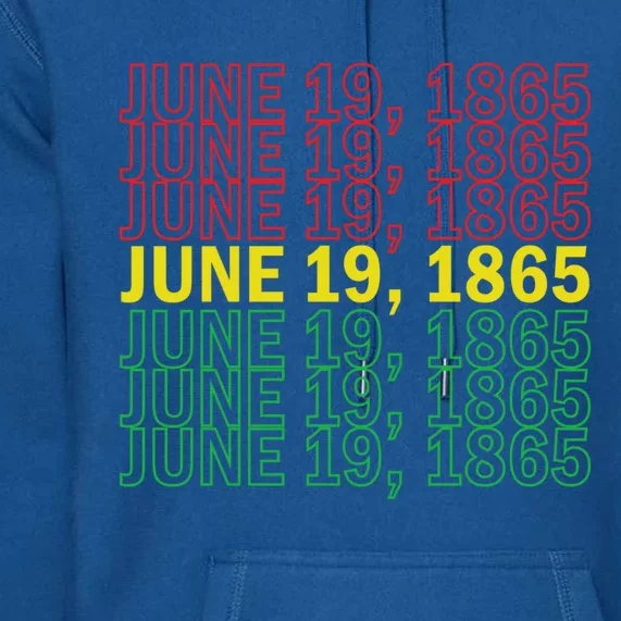 Juneteenth June 19 1865 African American Liberation Gift Premium Hoodie