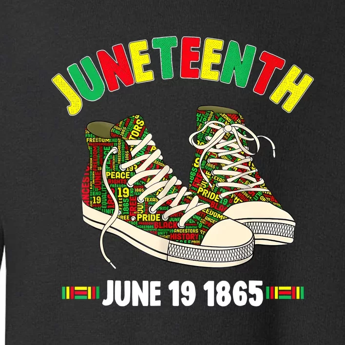 Juneteenth June 19 1865 Black AfricanAmerican Independence Toddler Sweatshirt