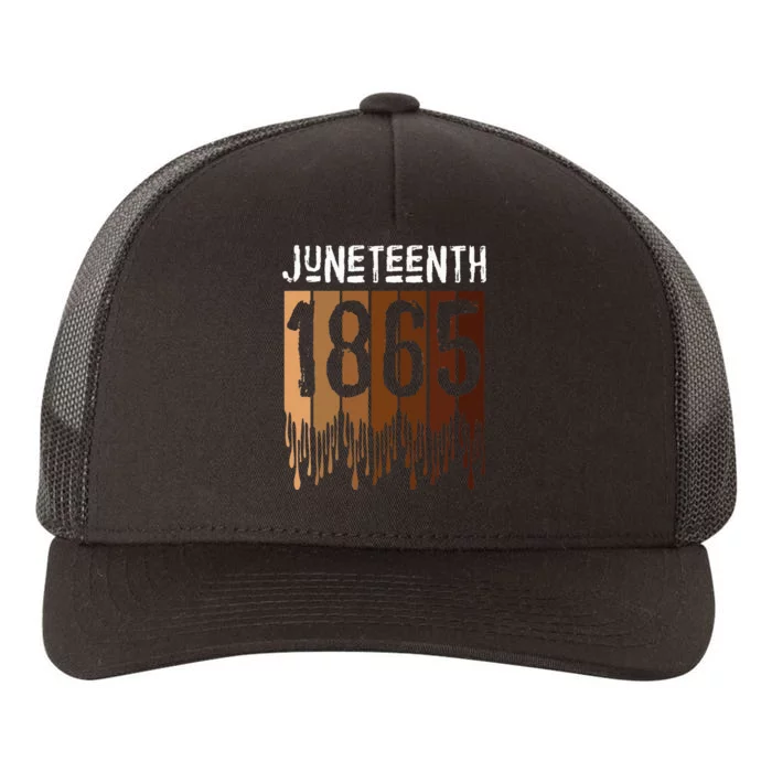 Juneteenth June 19th 1865 Freedom Day Melanin Yupoong Adult 5-Panel Trucker Hat