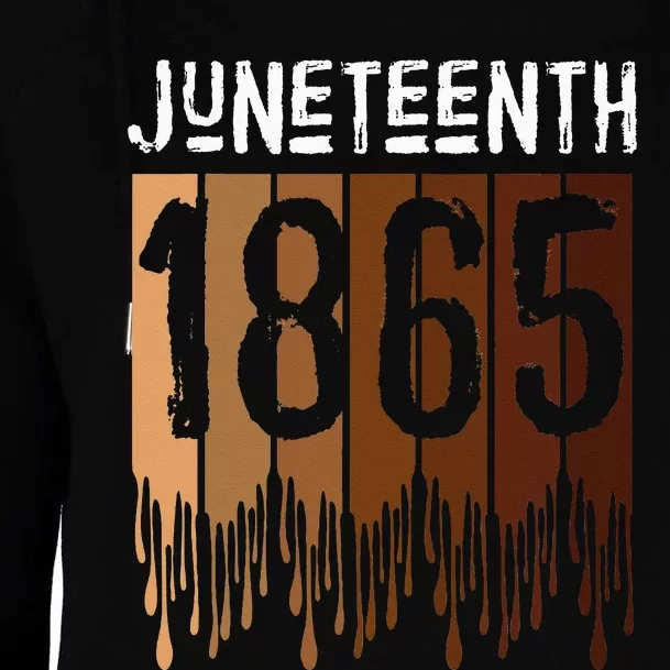 Juneteenth June 19th 1865 Freedom Day Melanin Womens Funnel Neck Pullover Hood