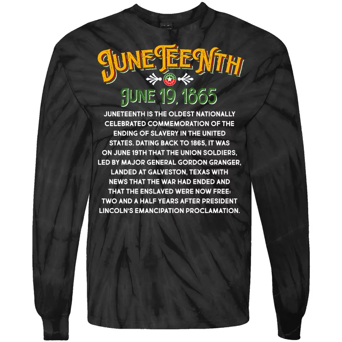 Juneteenth June 19 1865 African American History Tie-Dye Long Sleeve Shirt