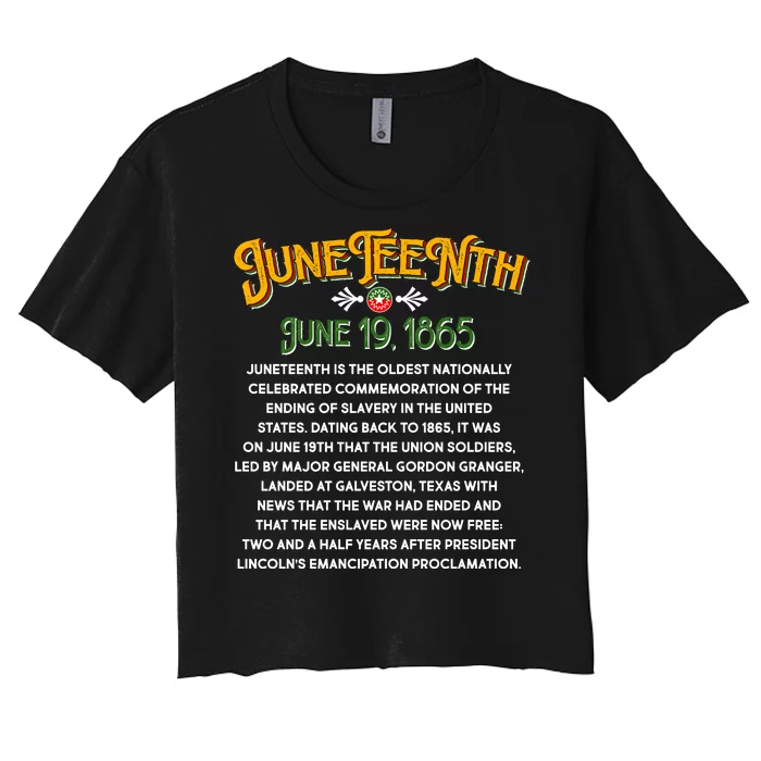 Juneteenth June 19 1865 African American History Women's Crop Top Tee