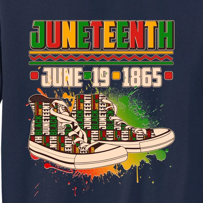 Juneteenth June 19 1865 Sneakers Tall Sweatshirt