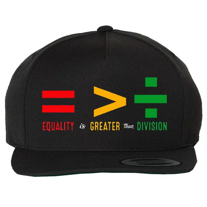 Juneteenth June 19th 1865 Equality Is Greater Than Division Wool Snapback Cap