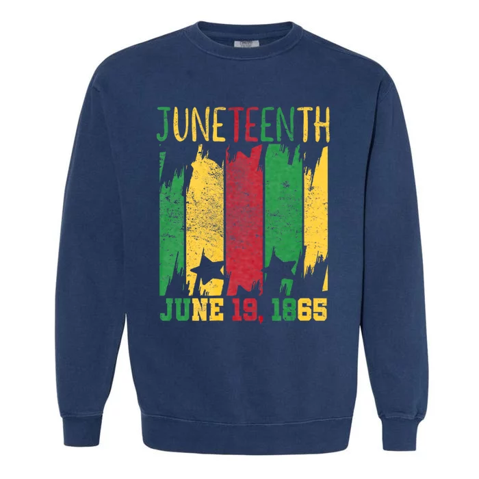 Juneteenth June 19th 1865 Juneteenth Freedom Day Garment-Dyed Sweatshirt